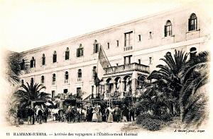 HAMMAM R'HIRA - ARRIVEE DES VOYAGEURS AUX THERMES